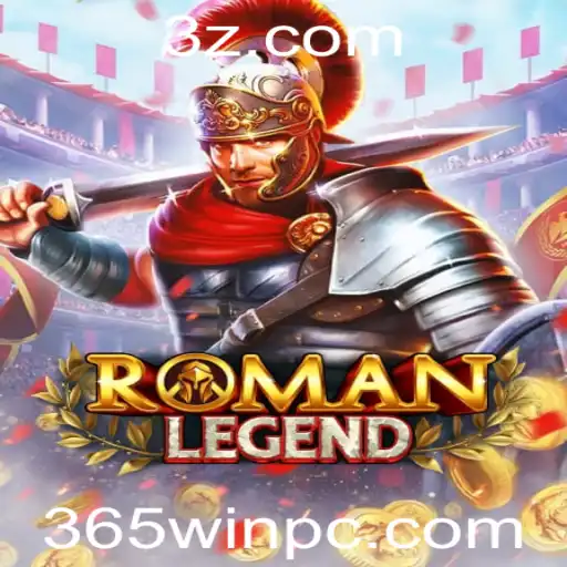 Descubra as Aventuras de RomanLegend: Um Jogo Épico com 365win